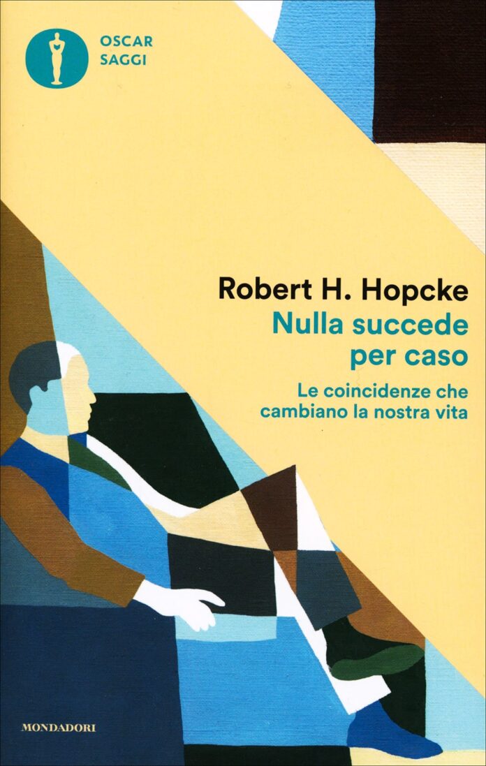 Nulla succede per caso di Robert H. Hopcke