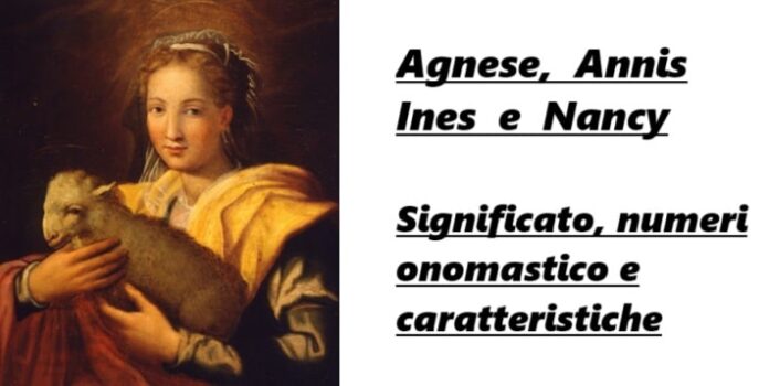 Agnese-Annis-Ines-Nancy: significato del nome, onomastico e numerologia