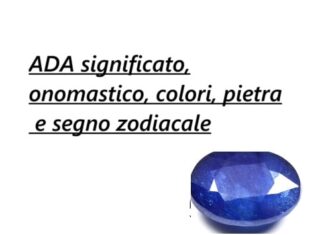 Ada, significato onomastico e numerologia del nome Ada, significato onomastico e numerologia del nome