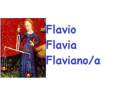 Significato nomi Flavia e Flavio e santo