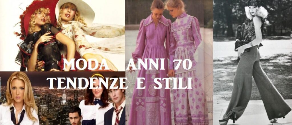 Stile moda anni 70