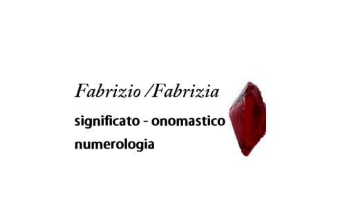 Fabrizio fabrizia significato onomastico origine nome