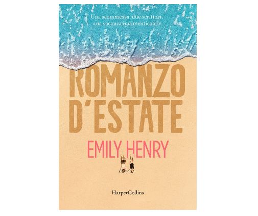 Romanzo d'estate libro di Hemily Henry una commedia fresca e vincente