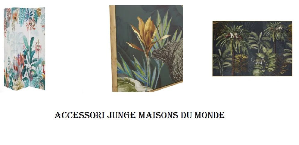 Maisons Du Monde accessori Jungle per arredare