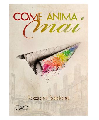 Come anima mai, un libro che racconta l'omosessualità del secolo scorso