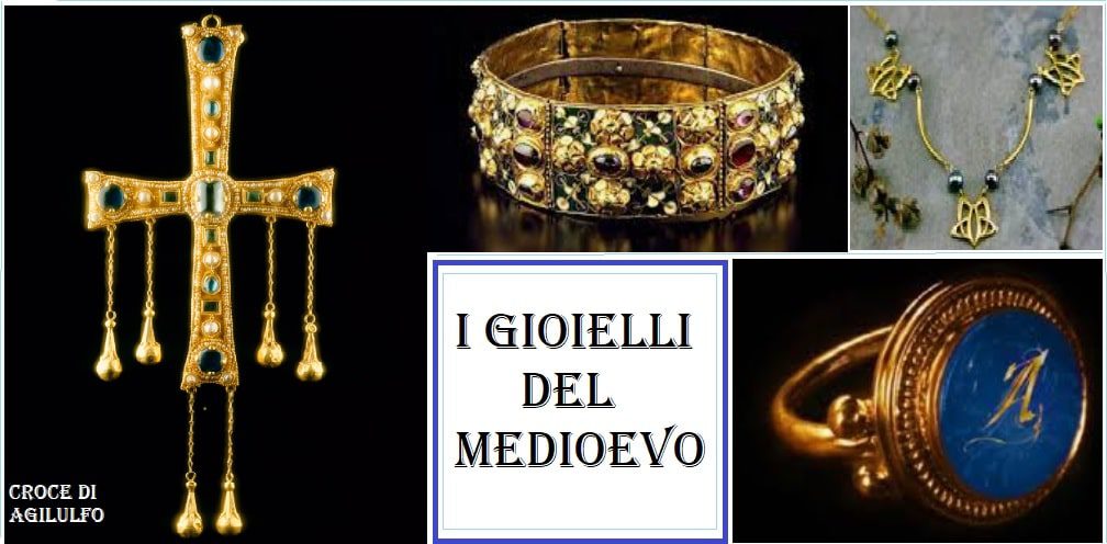 I gioielli del medioevo storia e origini