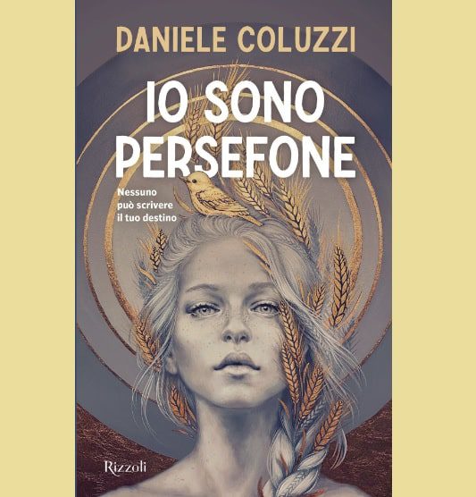 Io sono Persefone di Daniele Coluzzi libro mitologico romanzato