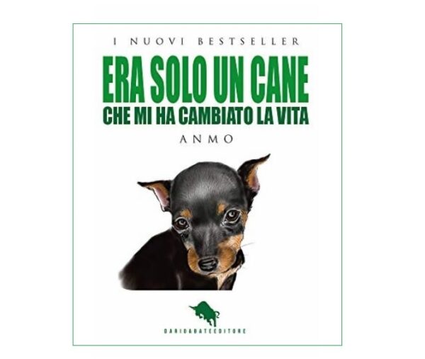Era solo un cane: che mi ha cambiato la vita, recensione del libro ...