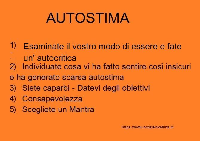 Accrescere la propria autostima 5 regole fondamentali