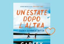 Un'Estate Dopo L'altra, Every summer after libro di Carley Fortune