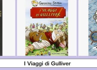 I Viaggi di Gulliver libro trama, riassunto, recensione, dove comprarlo I Viaggi di Gulliver libro trama, riassunto, recensione, dove comprarlo