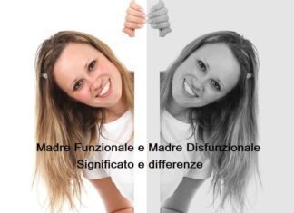 Madre Funzionale e Madre Disfunzionale significato e differenze