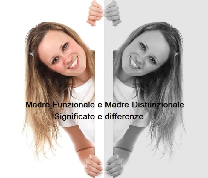 Madre Funzionale e Madre Disfunzionale significato e differenze