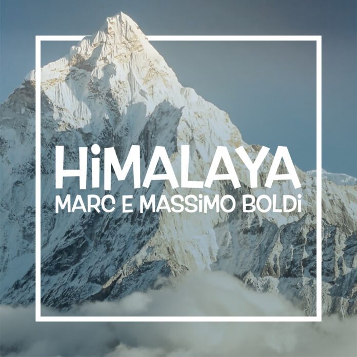 Marc e Massimo Boldi “Himalaya” una canzone spunto di riflessione