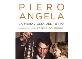 Libro di Piero Angela, La Meraviglia del Tutto. Conversazione con Massimo Polidoro Libro di Piero Angela, La Meraviglia del Tutto. Conversazione con Massimo Polidoro